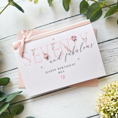 Seventy and Fabulous: Handmade Floral Birthday Card