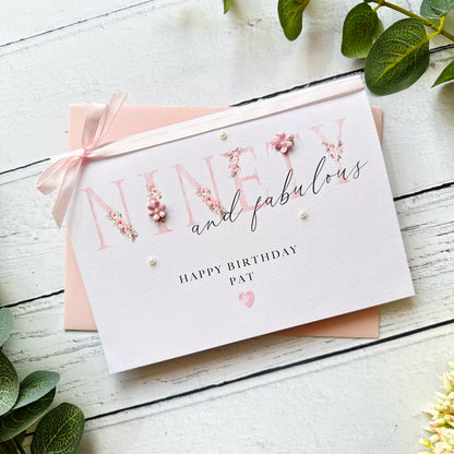 Ninety and Fabulous: Handmade Floral Birthday Card