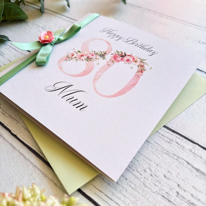 Personalised Floral Number 80th Birthday Card - Pink and Sage Green