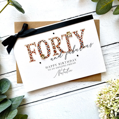 Forty and Fabulous Leopard Print Birthday Card - Personalised