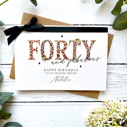 Forty and Fabulous Leopard Print Birthday Card - Personalised