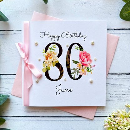Personalised Floral Number 80th Birthday Card