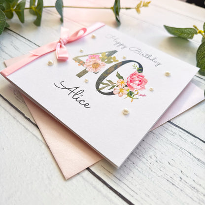 Personalised Floral Number 40th Birthday Card